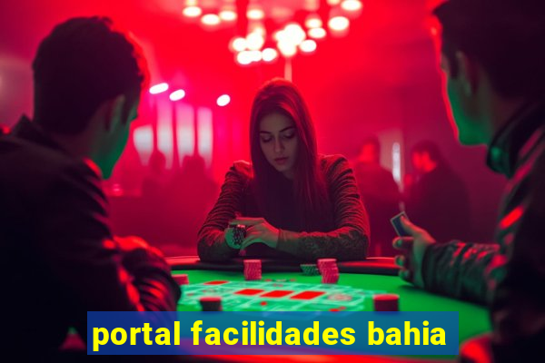 portal facilidades bahia